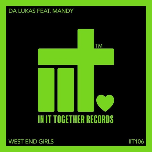 Da Lukas, Mandy - West End Girls [IIT106]